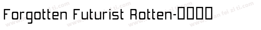 Forgotten Futurist Rotten字体转换